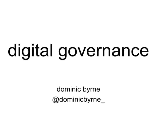 Digital Governance