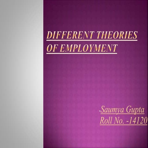 Different Theories of Employment