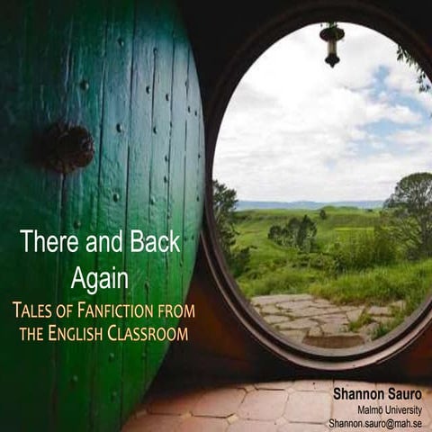 There and Back Again: Tales of Fanfiction from the English Classroom