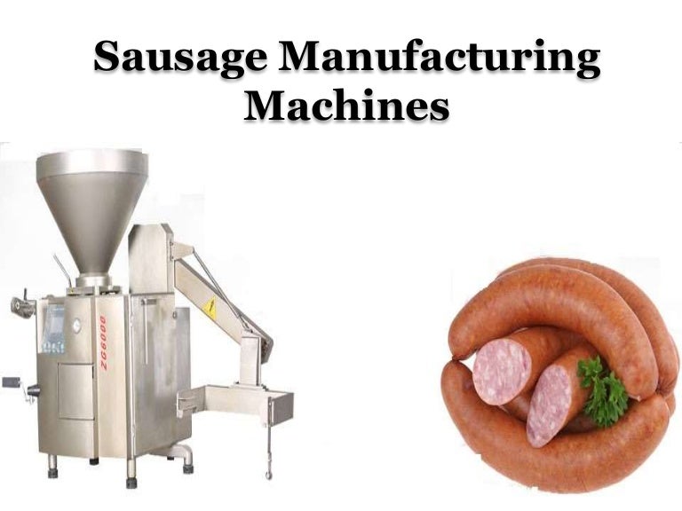 Sausage Manufacturing Machines