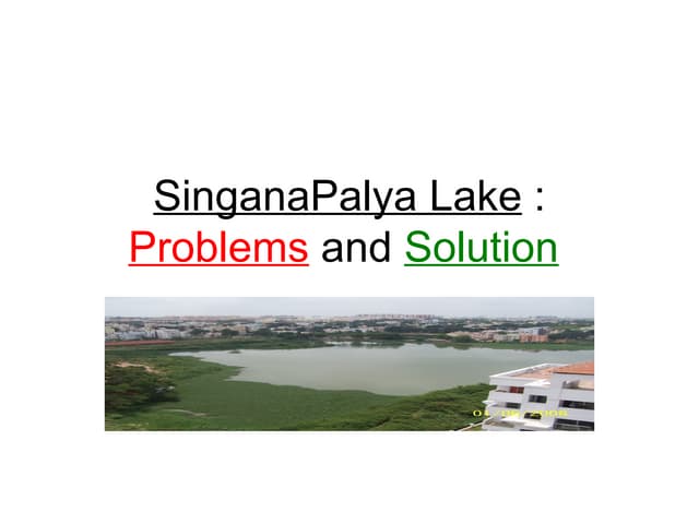 Save SinganaPalya Lake