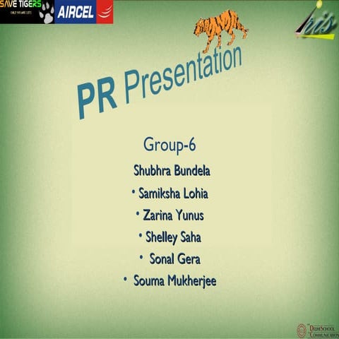 Save the Tiger - The Delhi School of Communication