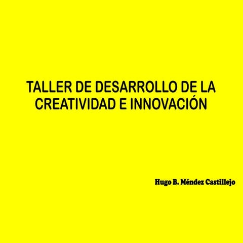 Save a usb-curso-taller_desarrollo_creatividad_y_talento_humano-hmendez_2
