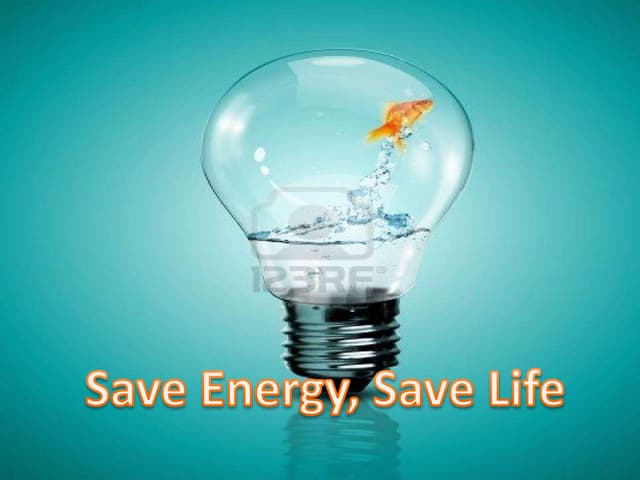 Save energy, Save Life