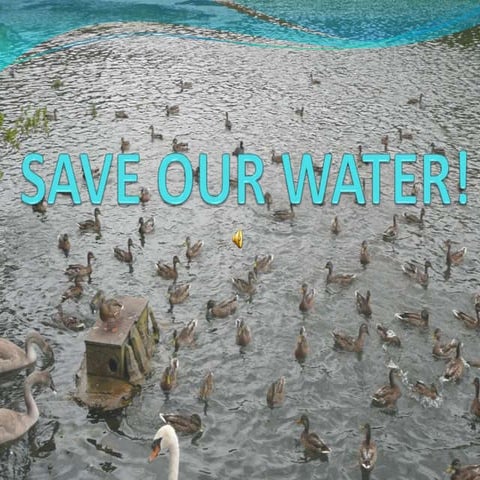 Save our water powerpoint