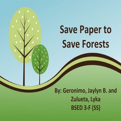Save paper to save forests ppt 2010