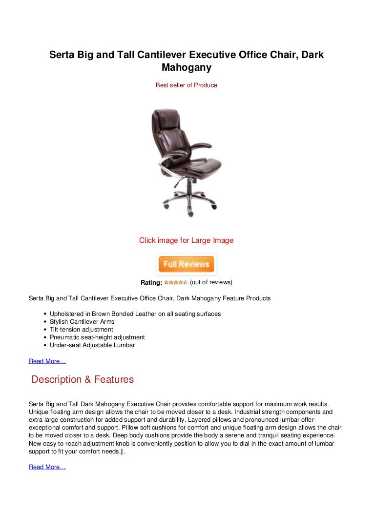 Save Serta Big And Tall Cantilever Executive Office Chair Dark Mahoga