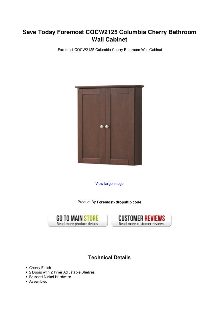 Foremost Cocw2125 Columbia Cherry Bathroom Wall Cabinet Kitchen Bath Fixtures Bathroom Fixtures Fundacioared Org