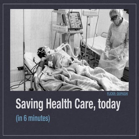 Saving Health Care