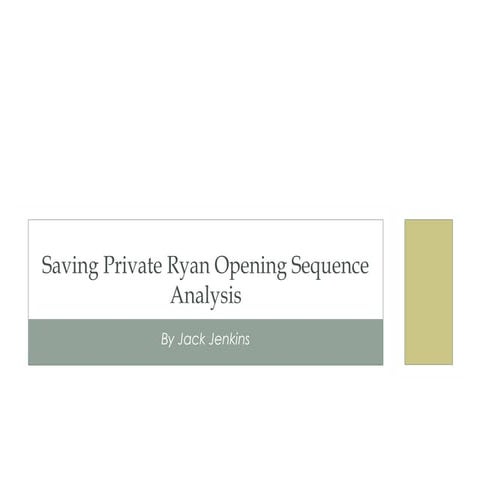 Saving private ryan opening sequence analysis