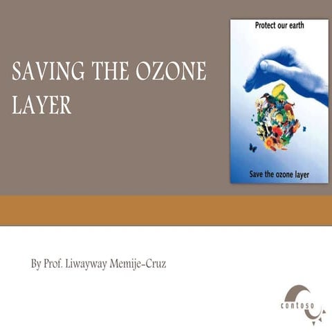 Saving the ozone layer