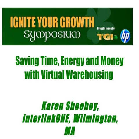 Saving Time, Energy and Money with Virtual Warehousing