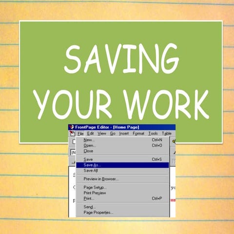 Saving your work
