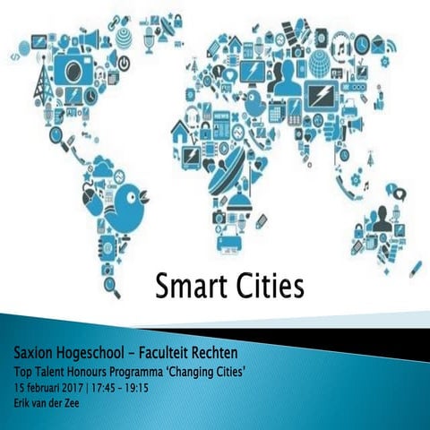 Gastcollege Smart Cities Saxion Hogeschool