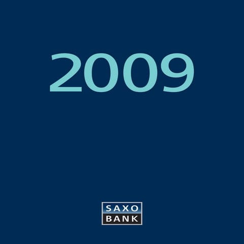 Saxo bank - Annual report 2009