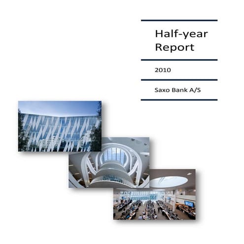 Saxo bank - half-year report 2010