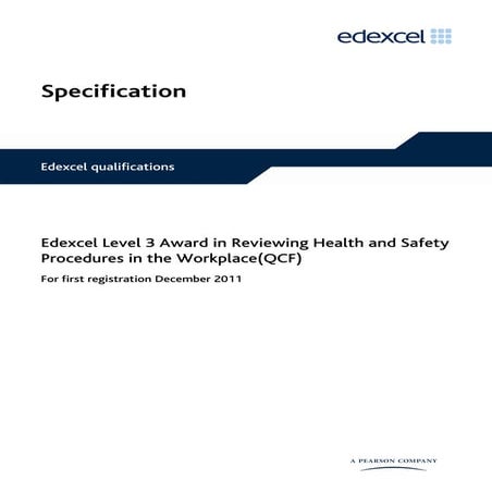 Say consultancy: Edexcel Level 3 Award in Reviewing Health & Safety Procedures in the Workplace