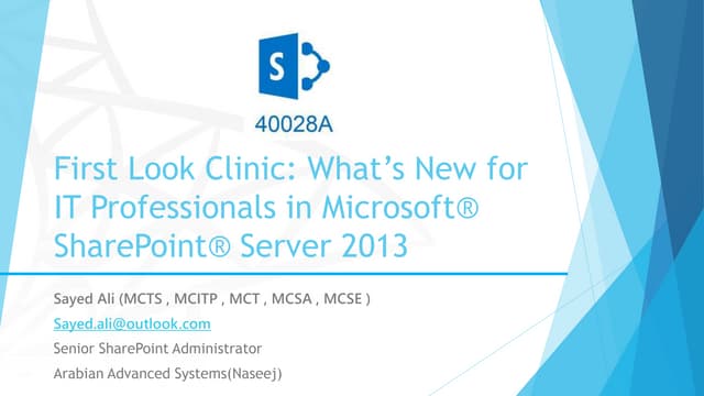 What’s New for IT Professionals in Microsoft® SharePoint® Server 2013 Day 1