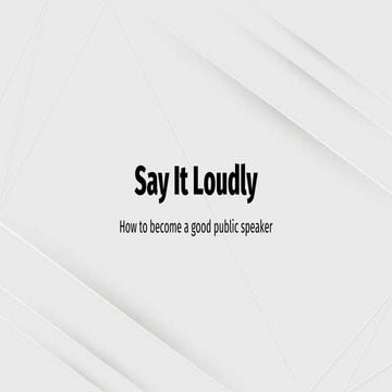 Say it loudly