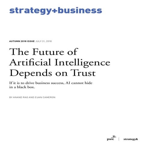 The Future of Artificial Intelligence Depends on Trust
