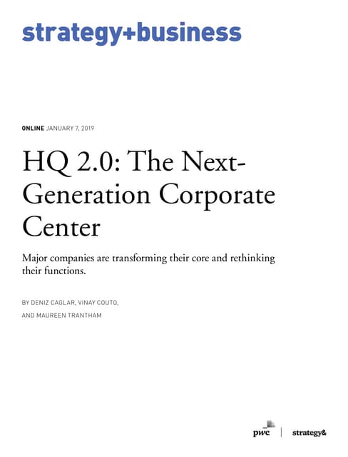 HQ 2.0: The Next-Generation Corporate Center