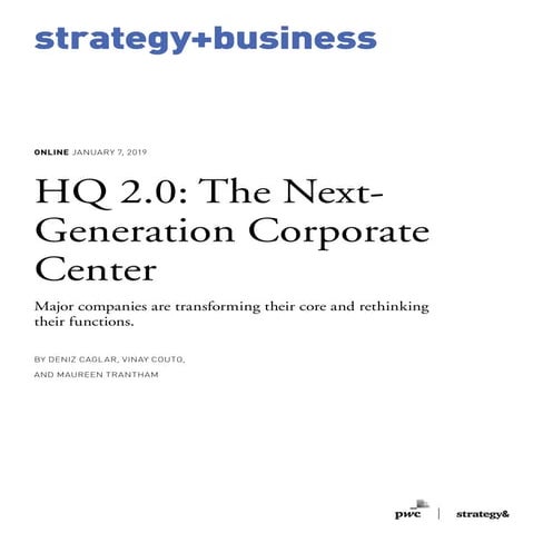 HQ 2.0: The Next-Generation Corporate Center
