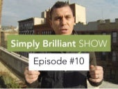 Simply Brilliant: Episode #10 "Grit...