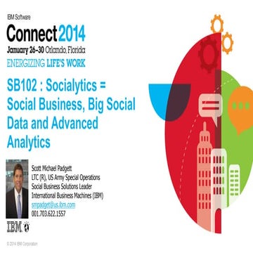 Tip from IBM Connect 2014: Socialytics = Social Business, Big Social Data and...