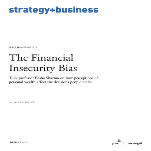 The Financial Insecurity Bias