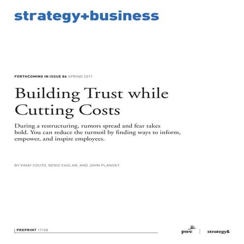 Building Trust while Cutting Costs