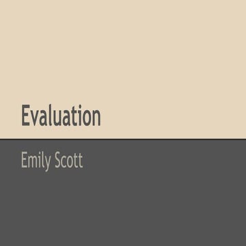 Evaluation