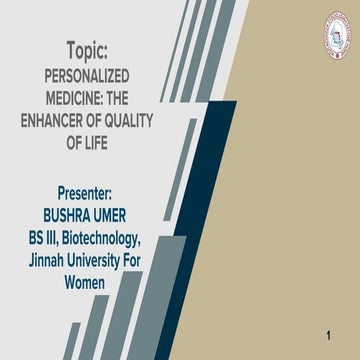  Personalized Medicines - Enhancers of Life's Quality and Their Future 