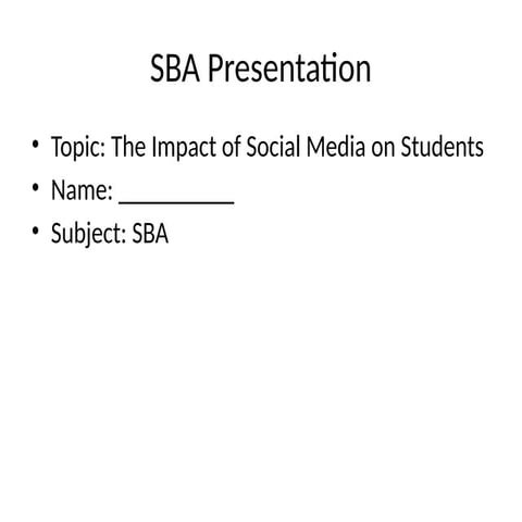 SBA_Presentation.pptxSBASBABASBABBANSODJDNDJDJDJ | PPTX