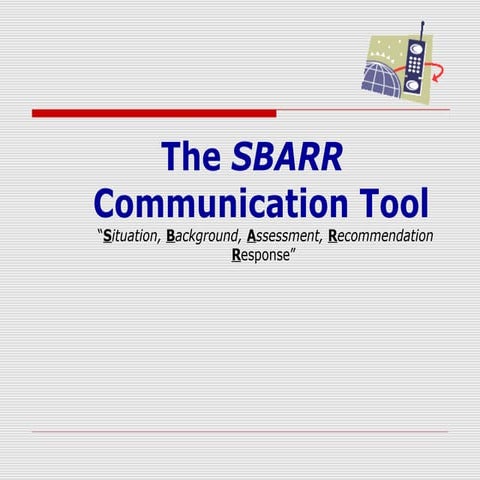 Sbarr communication tool