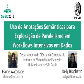 Uso de Anotações Semânticas para Exploração de Paralelismo em Workflows Inten...