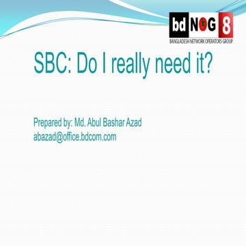SBC: Do I really need it?