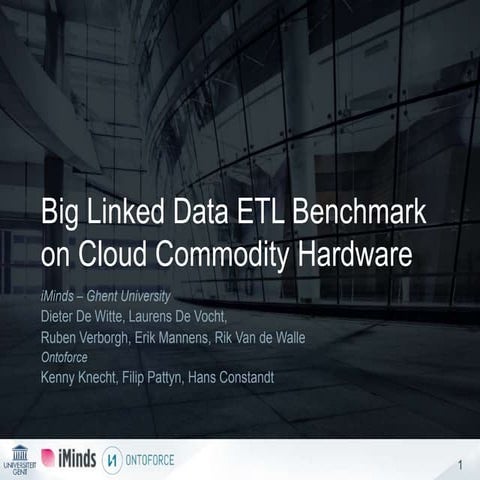 Big Linked Data ETL Benchmark on Cloud Commodity Hardware