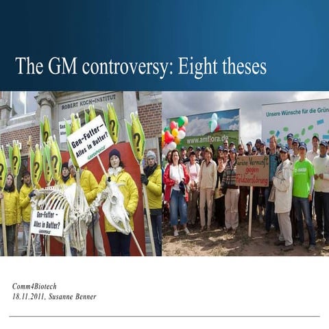 The GM controversy: Eight theses