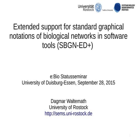 Extended support for standard graphical notations of biological networks in s...