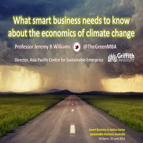 What smart business needs to know about the economics of climate change
