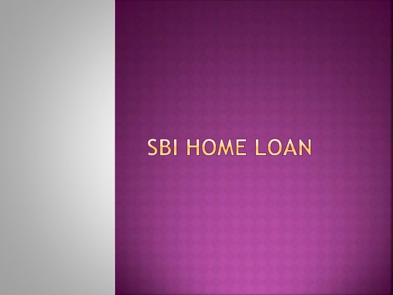 Sbi Home Loan