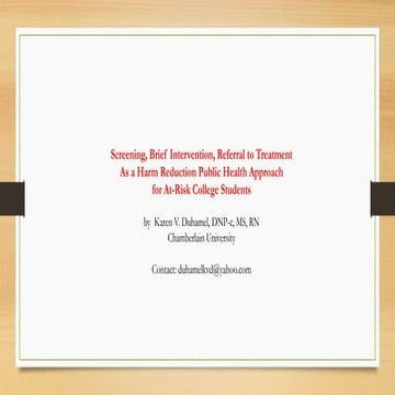 SBIRT As A Harm Reduction Public Health Approach for At-Risk College Students