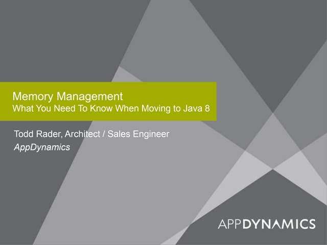Memory Management: What You Need to Know When Moving to Java 8 | PPT