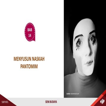 VIII - Bab 8 - Menyusun naskah pantomim.pptx