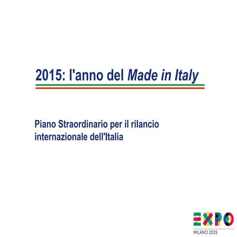 Sblocca Italia: piano straordinario Made in Italy
