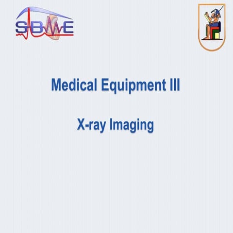 medical equipment lec 2 x-rays
