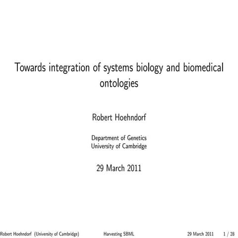 Towards integration of systems biology and biomedical ontologies