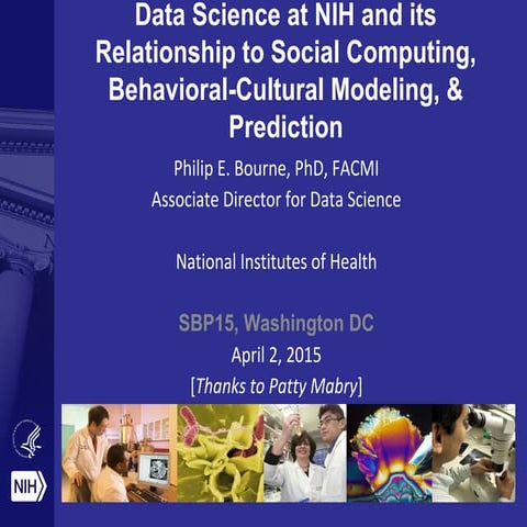 Data Science at NIH and its Relationship to Social Computing, Behavioral-Cult...