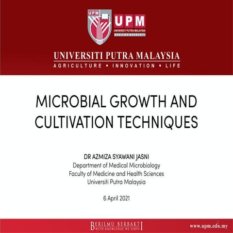 SBP3403_Microbial Growth and Cultivation Techniques_06042021.pdf