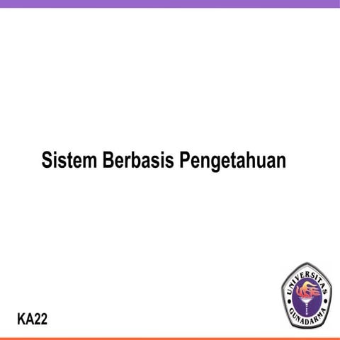 Sistem Berbasis Pengetahuan dan Sistem Pakar